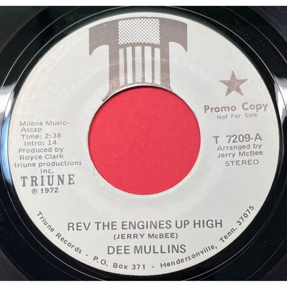 Dee Mullins Rev the Engines Up High 45 Vinyl 70s Country Promo Triune 7209 - Picture 2 of 6